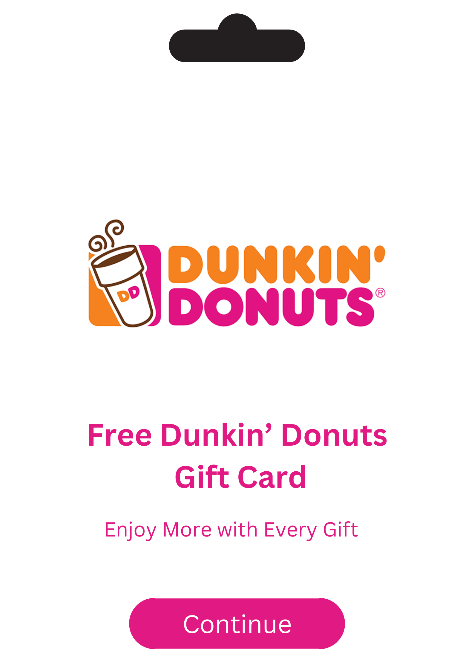 Dunkin' Donuts Gift Card